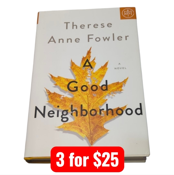 A Good Neighborhood: A Novel by Therese Anne Fowler BOTM Hardback - Picture 1 of 6